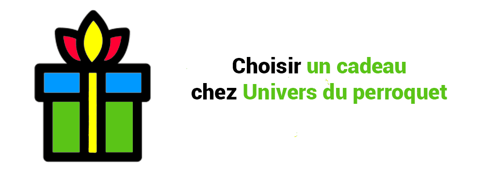 Choisir un cadeau chez Univers du perroquet